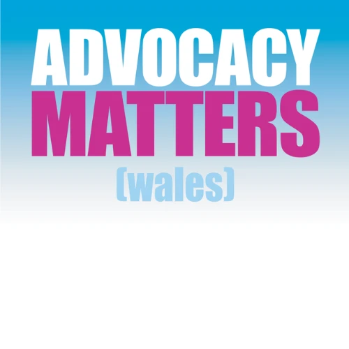 Advocacy Matters Wales