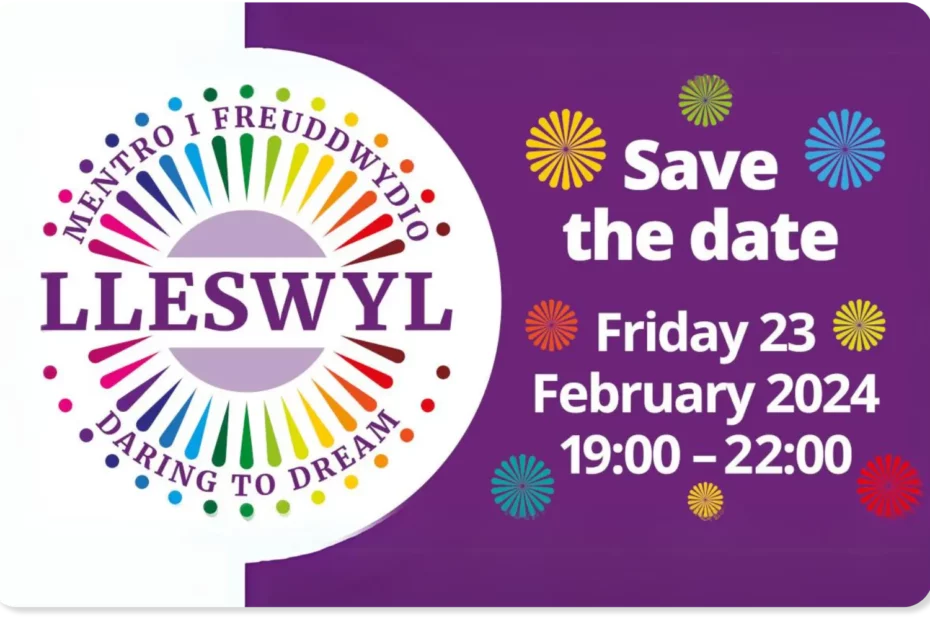Lleswyl 2024 Save the date. Friday the 23rd of February 2024. 7pm until 10pm